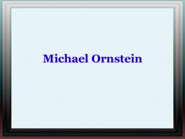 Michael Ornstein New York