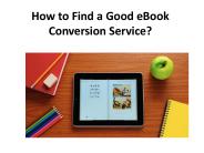 Best strategy to finding a Ebook conversion service