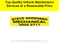 Top Quality Vehicle Maintenance Services at a Reasonable Price PowerPoint PPT Presentation