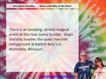 Any given Sunday . . . blues and bbq at the River