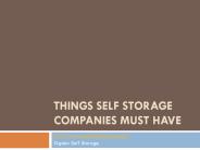 Things Self Storage Companies Must Have