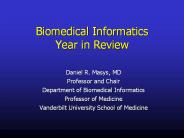 Biomedical Informatics Year in Review