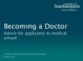 Becoming a Doctor Advice for applicants to medical school PowerPoint PPT Presentation