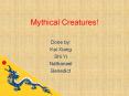 Mythical Creatures! PowerPoint PPT Presentation