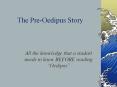 The Pre-Oedipus Story PowerPoint PPT Presentation