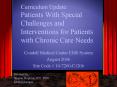 Curriculum Update: Patients With Special Challenges and Interventions for Patients with Chronic Care Needs PowerPoint PPT Presentation