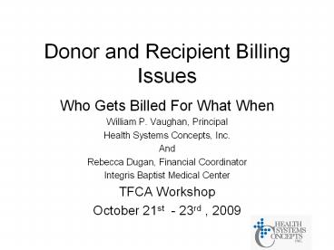 Donor and Recipient Billing Issues