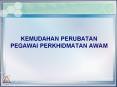 KEMUDAHAN PERUBATAN PEGAWAI PERKHIDMATAN AWAM PowerPoint PPT Presentation