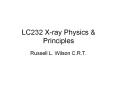 LC232 X-ray Physics PowerPoint PPT Presentation
