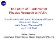 The Future of Fundamental Physics Research at NASA