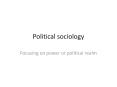Political sociology PowerPoint PPT Presentation