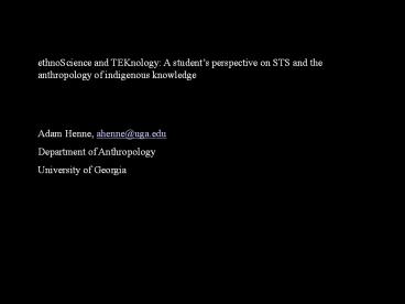 ethnoScience and TEKnology: A student