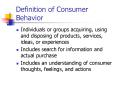 Definition of Consumer Behavior PowerPoint PPT Presentation