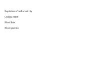 Regulation of cardiac activity