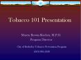 Tobacco 101 Presentation PowerPoint PPT Presentation
