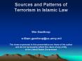 Sources and Patterns of Terrorism in Islamic Law PowerPoint PPT Presentation
