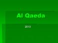 Al Qaeda PowerPoint PPT Presentation