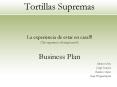 Tortillas Supremas PowerPoint PPT Presentation