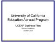 University of California Education Abroad Program PowerPoint PPT Presentation