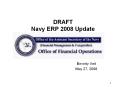 DRAFT Navy ERP 2008 Update Beverly Veit May 27, 2008 Agenda PowerPoint PPT Presentation
