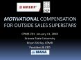 MOTIVATIONAL COMPENSATION FOR OUTSIDE SALES SUPERSTARS CPMR PowerPoint PPT Presentation