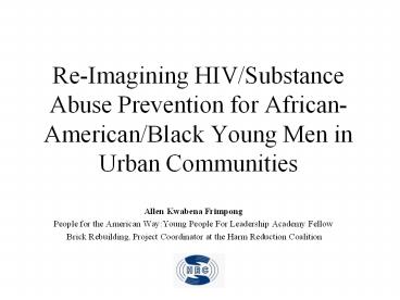 Re-Imagining HIV/Substance Abuse Prevention for