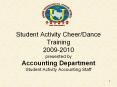 Student Activity Cheer/Dance Training 2009-2010 presented by PowerPoint PPT Presentation