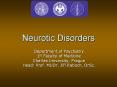Neurotic Disorders PowerPoint PPT Presentation