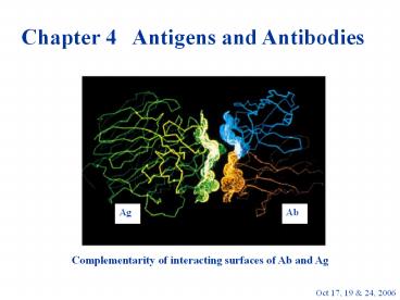 Chapter 4  Antigens and Antibodies