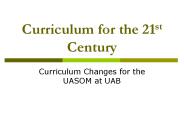 Curriculum for the 21st Century
