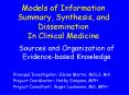 Models of Information Summary, Synthesis, and Dissemination In Clinical Medicine PowerPoint PPT Presentation
