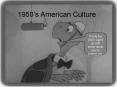 1950’s American Culture PowerPoint PPT Presentation