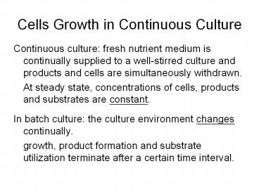 Cells Growth in Continuous Culture