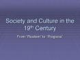 Society and Culture in the 19th Century PowerPoint PPT Presentation