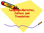 Language Varieties, Culture and Translation