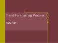 Trend Forecasting Process PowerPoint PPT Presentation