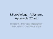 Microbiology: A Systems Approach, 2nd ed.