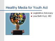 Healthy Media for Youth Act