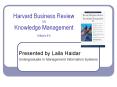 Harvard Business Review ON Knowledge Management Articles 4-6 PowerPoint PPT Presentation