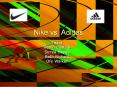 Nike vs. Adidas PowerPoint PPT Presentation