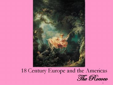 18 Century Europe and the Americas