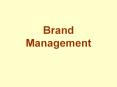 Brand Management PowerPoint PPT Presentation