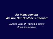 Air Management We Are Our Brother