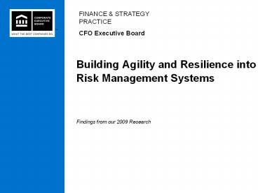 Building Agility and Resilience into Risk Management Systems