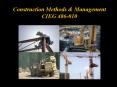 Construction Methods & Management CIEG 486-010 PowerPoint PPT Presentation