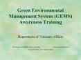 Green Environmental Management System (GEMS) Awareness Training PowerPoint PPT Presentation