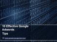 10 Effective Google Adwords Tips PowerPoint PPT Presentation