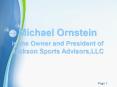 Michael Ornstein is the Owner and President of Jackson Sports Advisors,LLC PowerPoint PPT Presentation