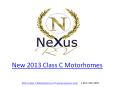 New 2013 Class C Motorhomes by NeXus RV PowerPoint PPT Presentation