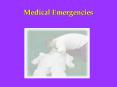 Medical Emergencies PowerPoint PPT Presentation